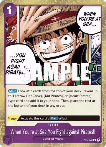 When You're at Sea You Fight against Pirates!! (OP05-076), Awakening of the New Era — One Piece card price