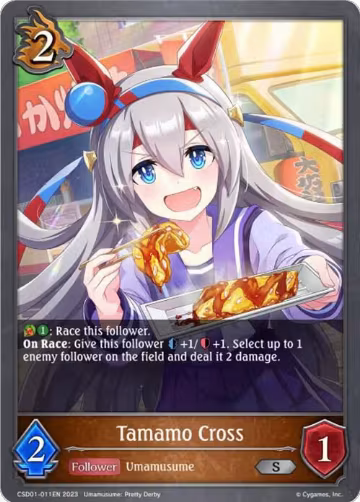 Tamamo Cross (CSD01-011EN), Ready, Set, Umamusume! — Shadowverse card price