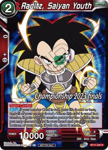 Raditz, Saiyan Youth (2023 Championship Finals Celebration Pack) (BT11-005), Tournament Promotion Cards — DB Super card price