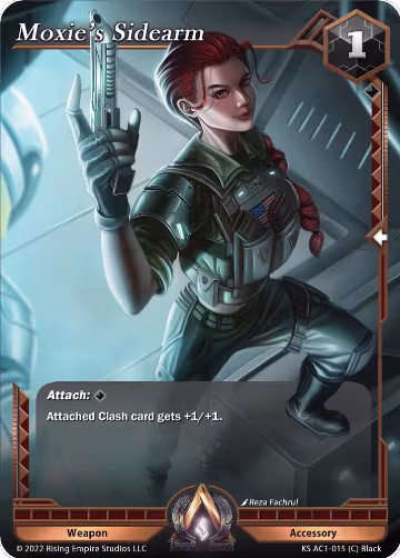Moxie's Sidearm (KS AC1-015), The Awakening (Kickstarter) — Alpha Clash card price