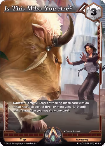 Is This Who You Are? (KS AC1-065), The Awakening (Kickstarter) — Alpha Clash card price