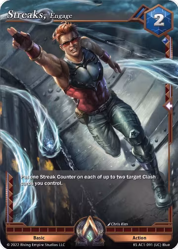 Streaks, Engage (KS AC1-091), The Awakening (Kickstarter) — Alpha Clash card price