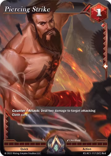 Piercing Strike (KS AC1-117), The Awakening (Kickstarter) — Alpha Clash card price