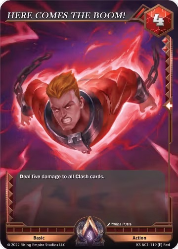 HERE COMES THE BOOM! (KS AC1-119), The Awakening (Kickstarter) — Alpha Clash card price
