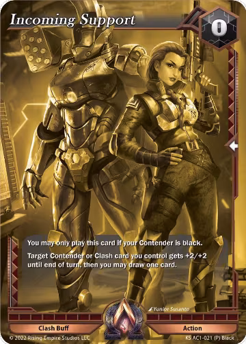 Incoming Support (Gold Foil Promo) (KS AC1-021), The Awakening (Kickstarter) — Alpha Clash card price