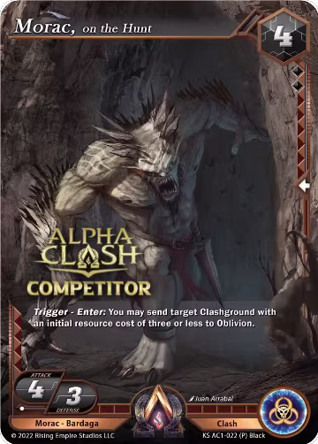 Morac, on the Hunt (Competitor Promo) (KS AC1-022), The Awakening (Kickstarter) — Alpha Clash card price