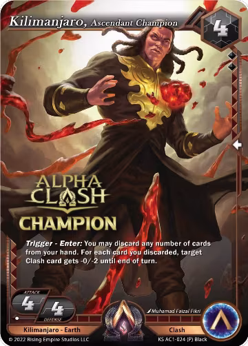 Kilimanjaro, Ascendant Champion (Champion Promo) (KS AC1-024), The Awakening (Kickstarter) — Alpha Clash card price