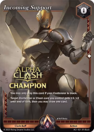 Incoming Support (Champion) (AC1-021), The Awakening — Alpha Clash card price