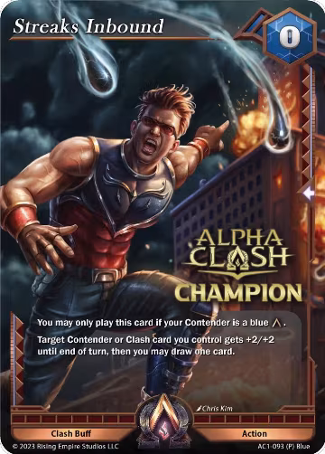 Streaks Inbound (Champion) (AC1-093), The Awakening — Alpha Clash card price