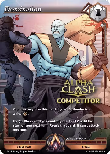 Domination (Competitor) (AC2-053), Clashgrounds — Alpha Clash card price