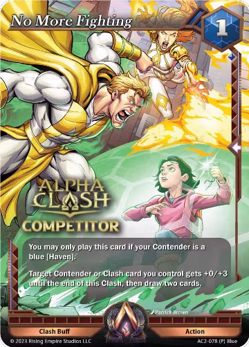 No More Fighting (Competitor) (AC2-078), Clashgrounds — Alpha Clash card price