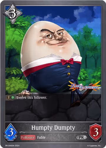 Humpty Dumpty (PR-040EN), Shadowverse: Evolve Promo Cards — Shadowverse card price