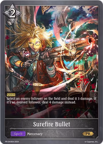 Surefire Bullet (PR-043EN), Shadowverse: Evolve Promo Cards — Shadowverse card price