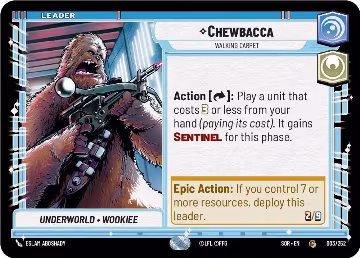 Chewbacca - Walking Carpet (003/252), Spark of Rebellion — Star Wars card price