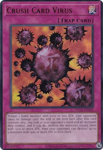 Crush Card Virus (KC01-EN053), 25th Anniversary Ultimate Kaiba Set — Yu-Gi-Oh! card price