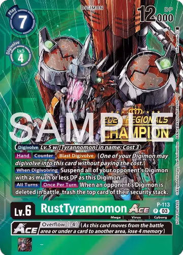 RustTyrannomon ACE - P-113 (2024 Regionals Champion) (P-113 P) — card price
