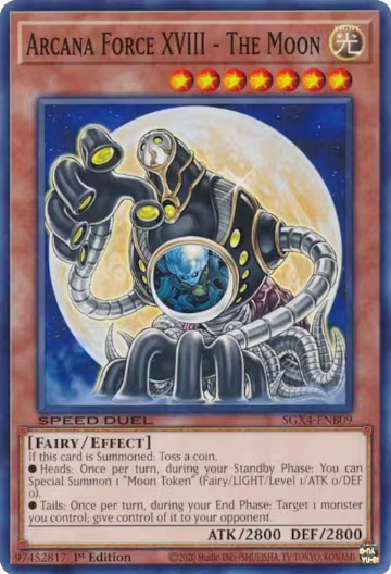 Arcana Force XVIII - The Moon (SGX4-ENB09), Speed Duel GX: Midterm Destruction — Yu-Gi-Oh! card price
