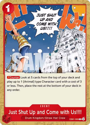 Just Shut Up and Come with Us!!!! (EB01-009), Extra Booster: Memorial Collection — One Piece card price