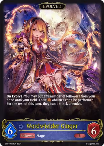 Wordwielder Ginger (Evolved) (BP04-039EN), Cosmic Mythos — Shadowverse card price