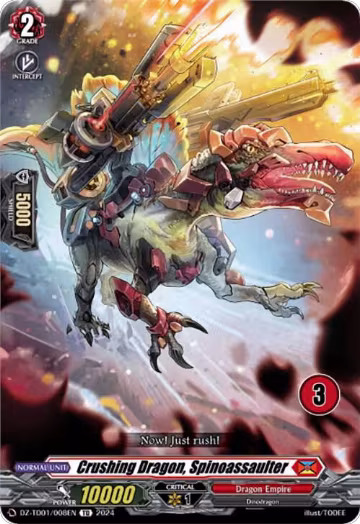 Crushing Dragon, Spinoassaulter (3) (DZ-TD01/008EN), DZ-TD01: Start Up Trial Deck "Dragon Empire" — Vanguard card price