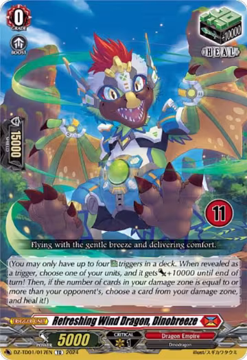 Refreshing Wind Dragon, Dinobreeze (11) (DZ-TD01/017EN), DZ-TD01: Start Up Trial Deck "Dragon Empire" — Vanguard card price