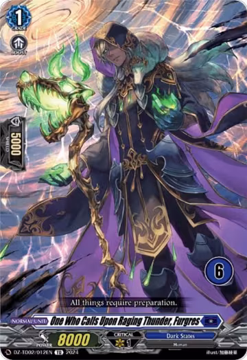 One Who Calls Upon Raging Thunder, Furgres (6) (DZ-TD02/012EN), DZ-TD02: Start Up Trial Deck "Dark States" — Vanguard card price