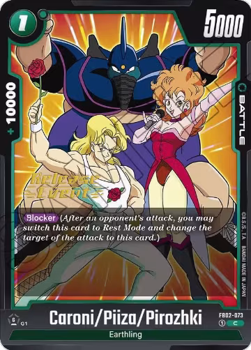 Caroni/Piiza/Pirozhki (FB02-073), Blazing Aura Release Event Cards — DB Fusion card price