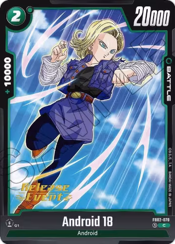 Android 18 - FB02-078 (FB02-078), Blazing Aura Release Event Cards — DB Fusion card price
