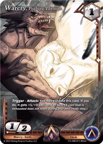 Warcry, Pushing Through (ST3-008), Unrivaled — Alpha Clash card price