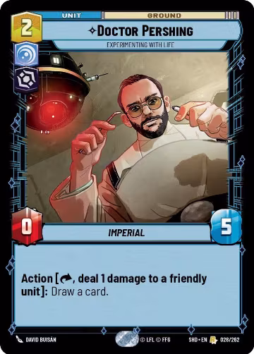 Doctor Pershing - Experimenting With Life (028/262), Shadows of the Galaxy — Star Wars card price