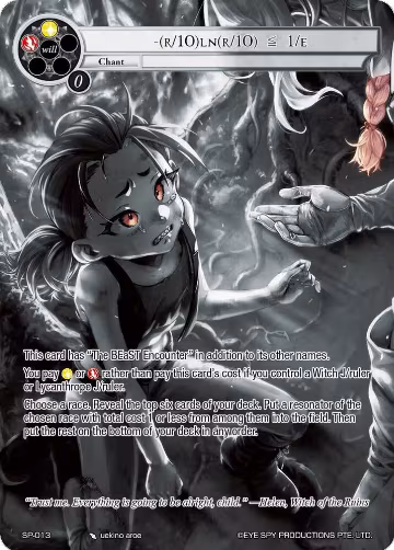 -(R/10)LN(R/10) = 1/E (Uber Rare) (SP-013) — card price