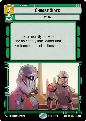Choose Sides (132/262), Shadows of the Galaxy — Star Wars card price