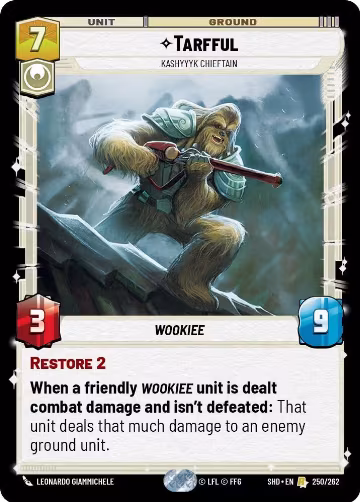 Tarfful - Kashyyyk Chieftain (250/262), Shadows of the Galaxy — Star Wars card price