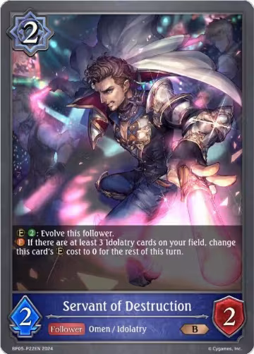 Servant of Destruction - P22EN (Foil) (BP05-P22EN), Omens Eternal — Shadowverse card price