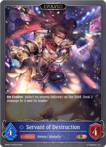 Servant of Destruction (Evolved) - P22EN (Foil) (BP05-P23EN), Omens Eternal — Shadowverse card price