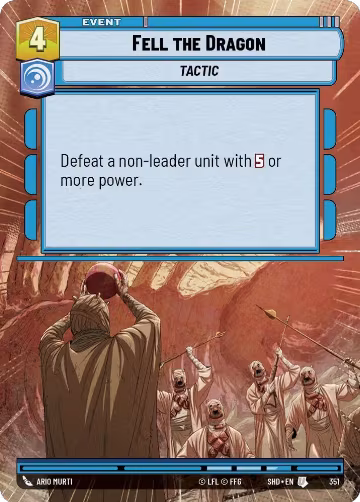 Fell the Dragon (Hyperspace) (351), Shadows of the Galaxy — Star Wars card price