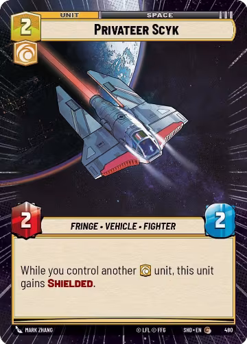 Privateer Scyk (Hyperspace) (480), Shadows of the Galaxy — Star Wars card price