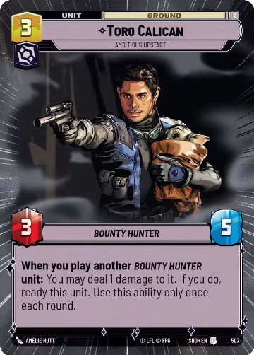 Toro Calican - Ambitious Upstart (Hyperspace) (503), Shadows of the Galaxy — Star Wars card price