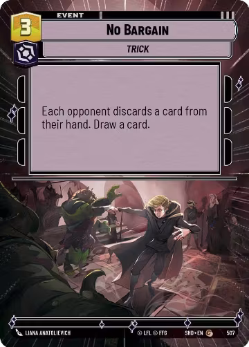 No Bargain (Hyperspace) (507), Shadows of the Galaxy — Star Wars card price