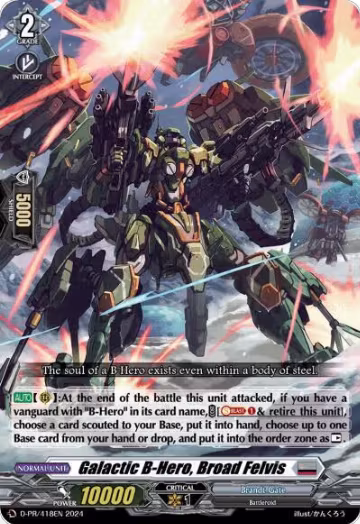 Galactic B-Hero, Broad Felvis (418) (D-PR/418EN), D Promo Cards — Vanguard card price