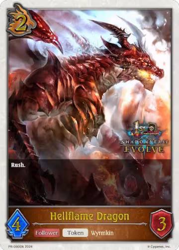 Hellflame Dragon (1st Anniversary Stamped) (PR-090EN), Shadowverse: Evolve Promo Cards — Shadowverse card price