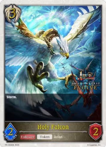 Holy Falcon (1st Anniversary Stamped) (PR-093EN), Shadowverse: Evolve Promo Cards — Shadowverse card price