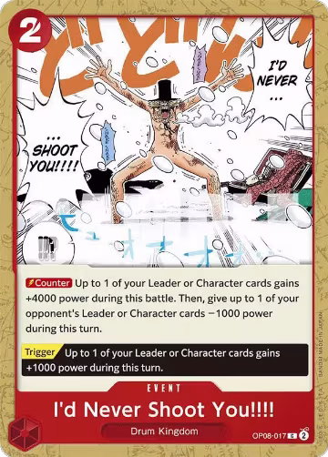 I'd Never Shoot You!!!! (OP08-017), Two Legends — One Piece card price