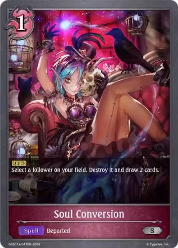 Soul Conversion (GFB01a-047EN), Guide to Glory — Shadowverse card price
