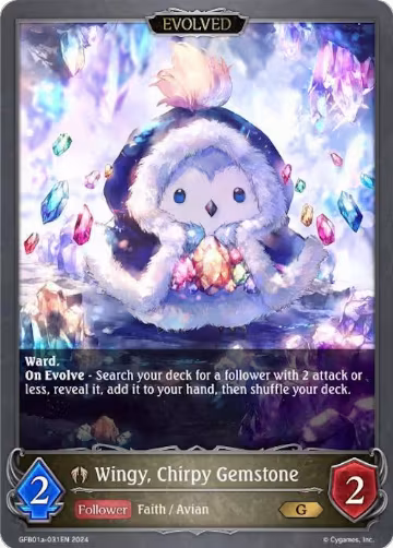 Wingy, Chirpy Gemstone (Evolved) (GFB01a-031EN), Guide to Glory — Shadowverse card price