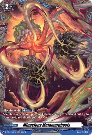 Minacious Metamorphosis (D-PR/498EN), D Promo Cards — Vanguard card price