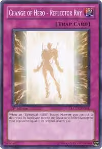 Change of Hero - Reflector Ray (LCGX-EN116), Legendary Collection 2 — Yu-Gi-Oh! card price