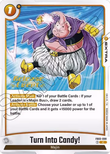 Turn Into Candy! (FB03-098), Raging Roar Release Event Cards — DB Fusion card price