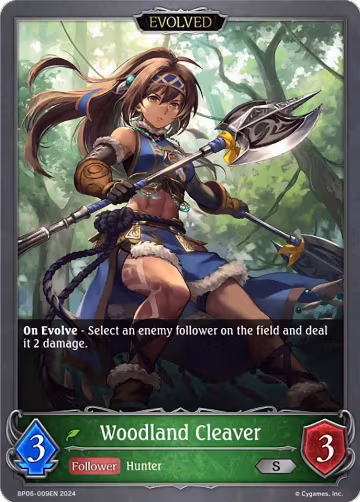 Woodland Cleaver (Evolved) (BP06-009EN), Paragons of the Colosseum — Shadowverse card price