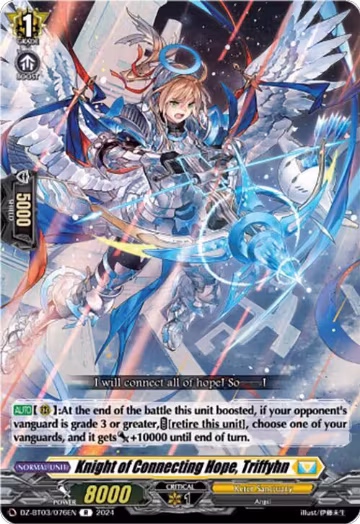 Knight of Connecting Hope, Triffyhn (DZ-BT03/076EN), DZ-BT03: Dimensional Transcendence — Vanguard card price